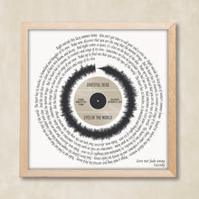 Load image into Gallery viewer, Eyes Of The World Lyrics - Grateful Dead Song Lyrics | Custom Birthday Gift For Men | Soundwave Art |  Gift For Husband